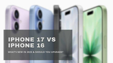 iPhone 17 vs iPhone 16 | What’s New in 2025 & Should You Upgrade?